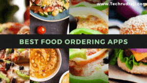 Top 10 Best Food Ordering and delivery Apps In India | 2019