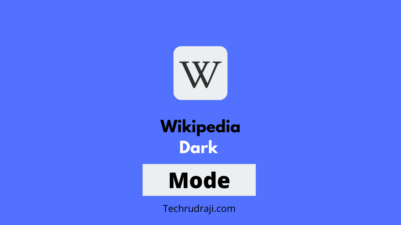 How To Enable Wikipedia Dark Mode In 2023