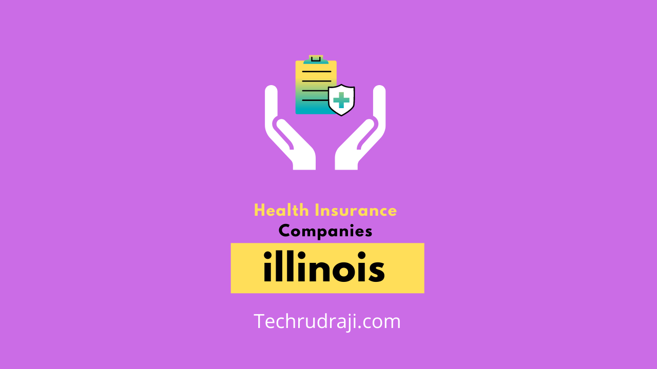 top 10 health insurance companies in illinois