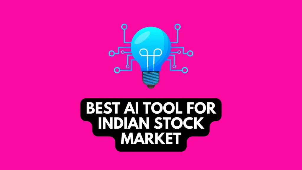best ai tool for indian stock market