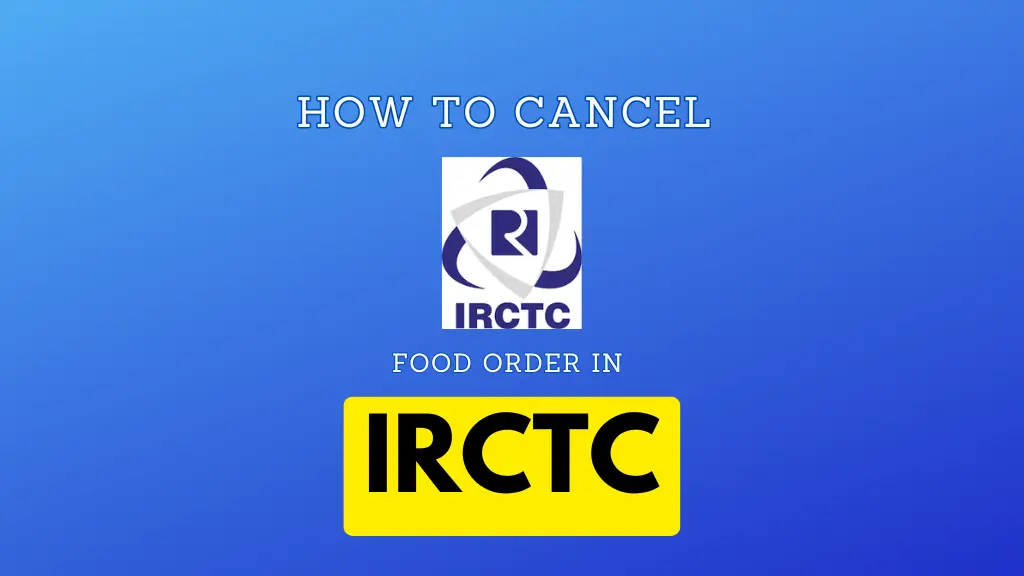 Cancel IRCTC Food