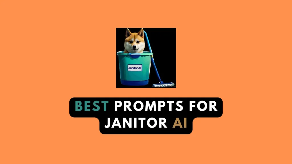 best prompts for janitor ai