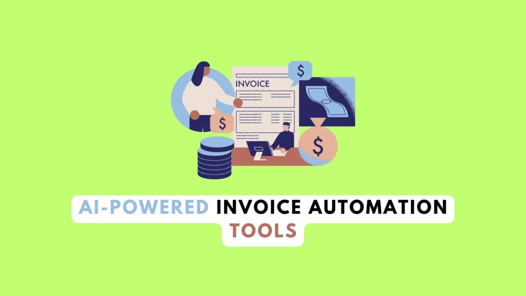 AI-Powered Invoice Automation Tools 2025