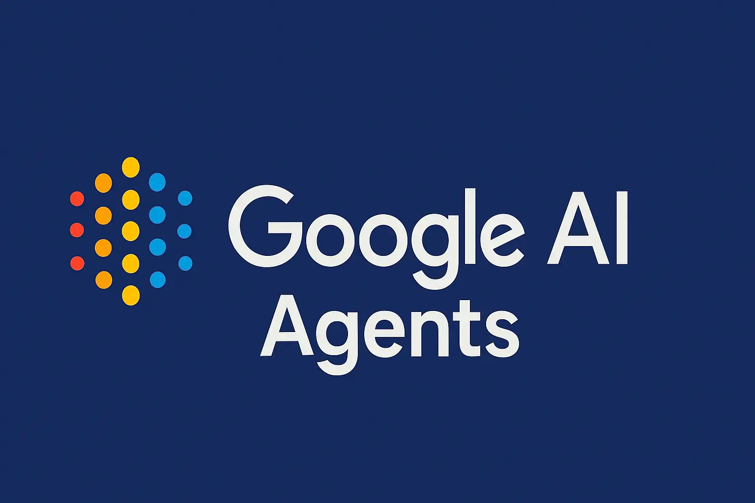 Google AI Agents