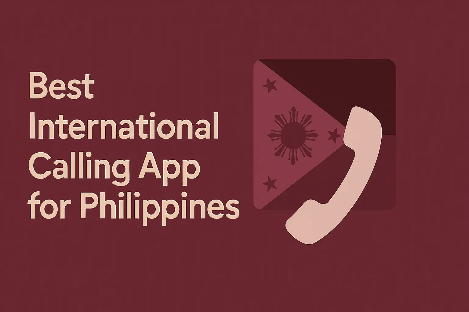 Best International Calling App for Philippines